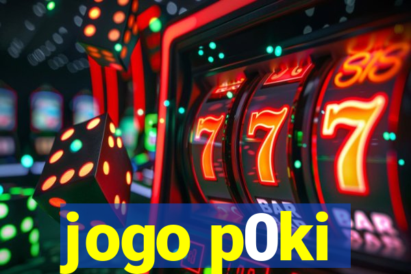 jogo p0ki